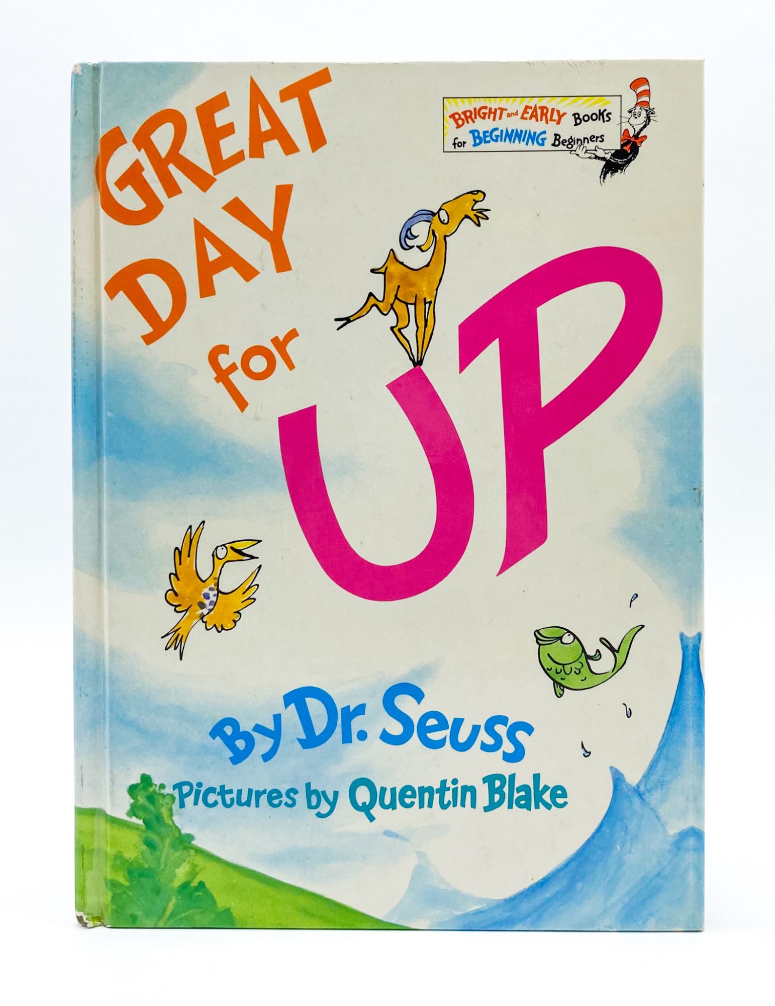 GREAT DAY FOR UP | Seuss Dr., Quentin Blake