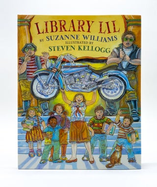 LIBRARY LIL. Suzanne Williams, Steven Kellogg.