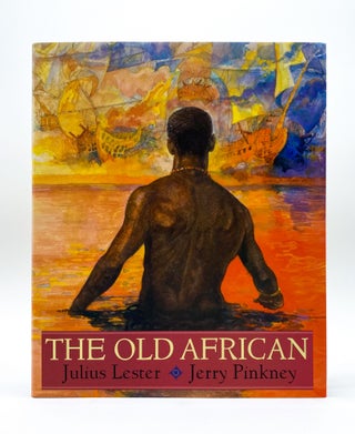 Item #45324 THE OLD AFRICAN. Julius Lester, Jerry Pinkney