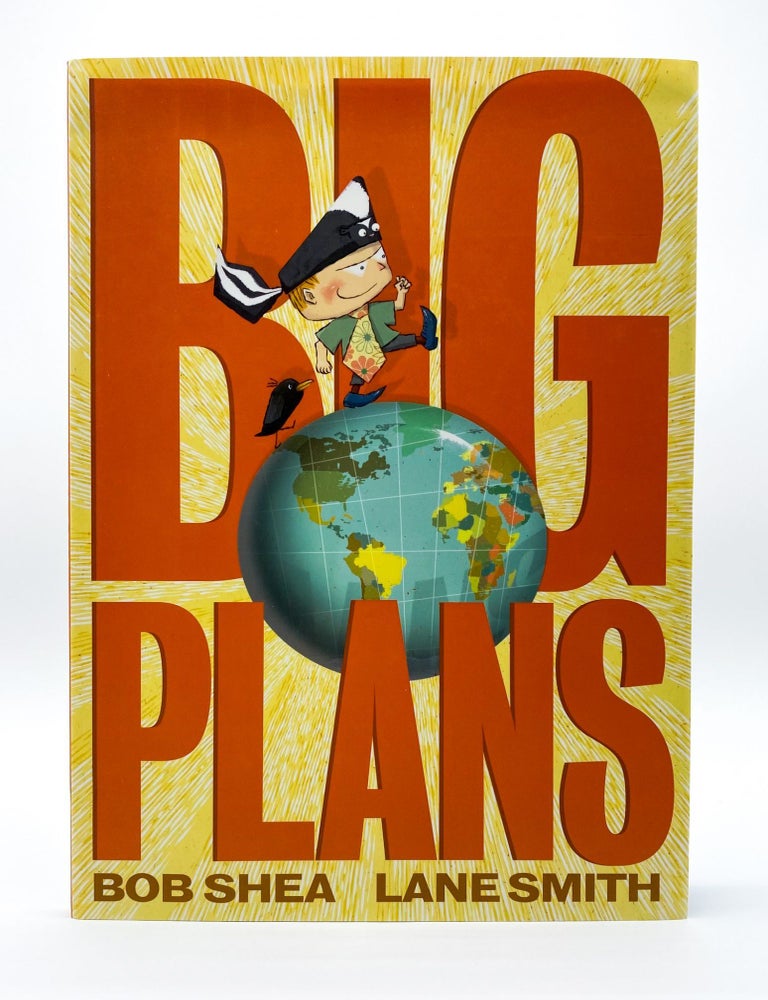 BIG PLANS