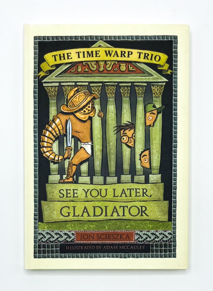 THE TIME WARP TRIO: SEE YOU LATER, GLADIATOR