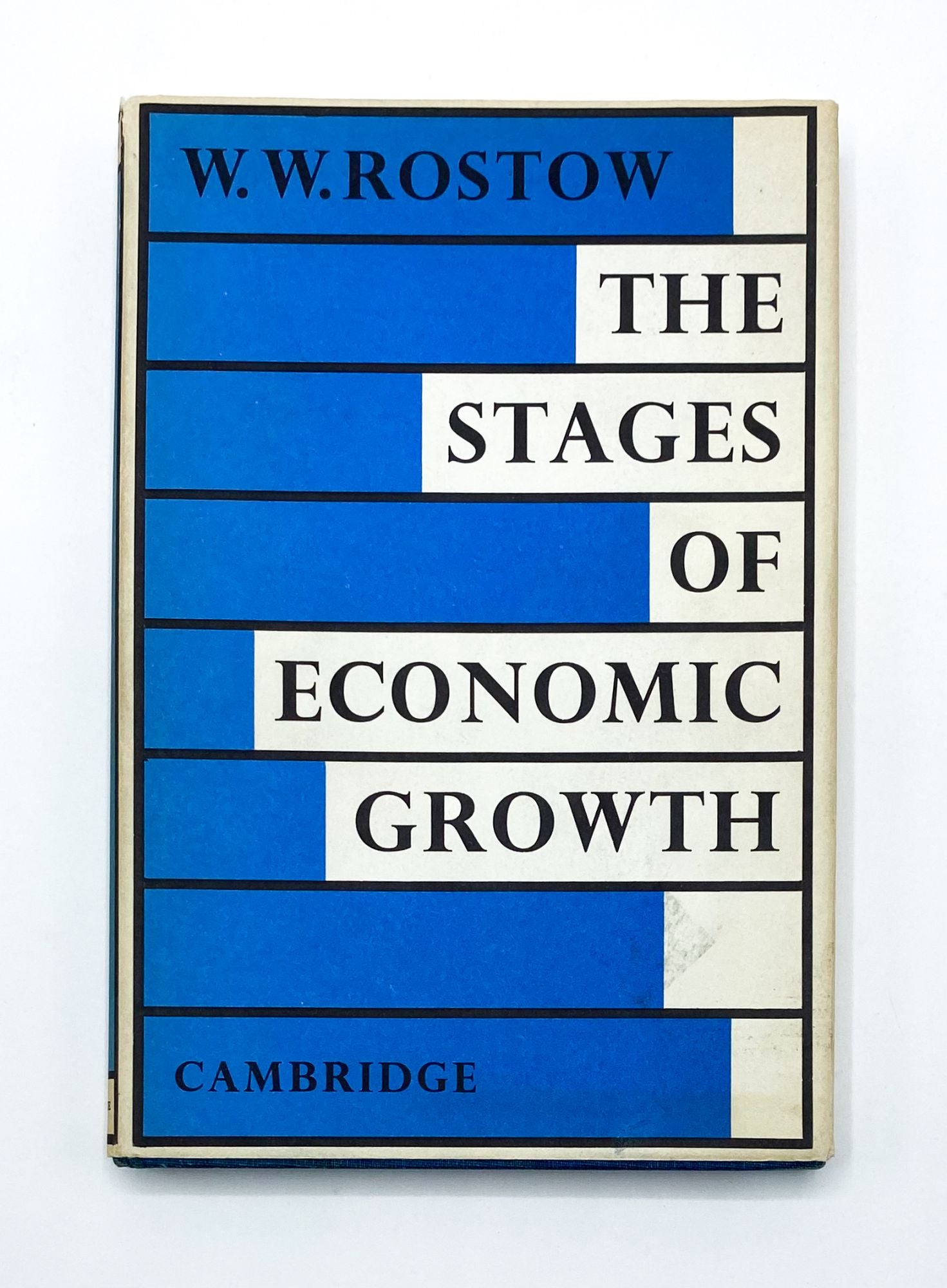 THE STAGES OF ECONOMIC GROWTH | W. W. Rostow | First Edition