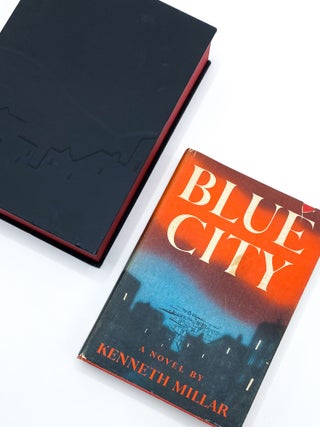 Item #45654 BLUE CITY. Kenneth Millar, Ross Macdonald
