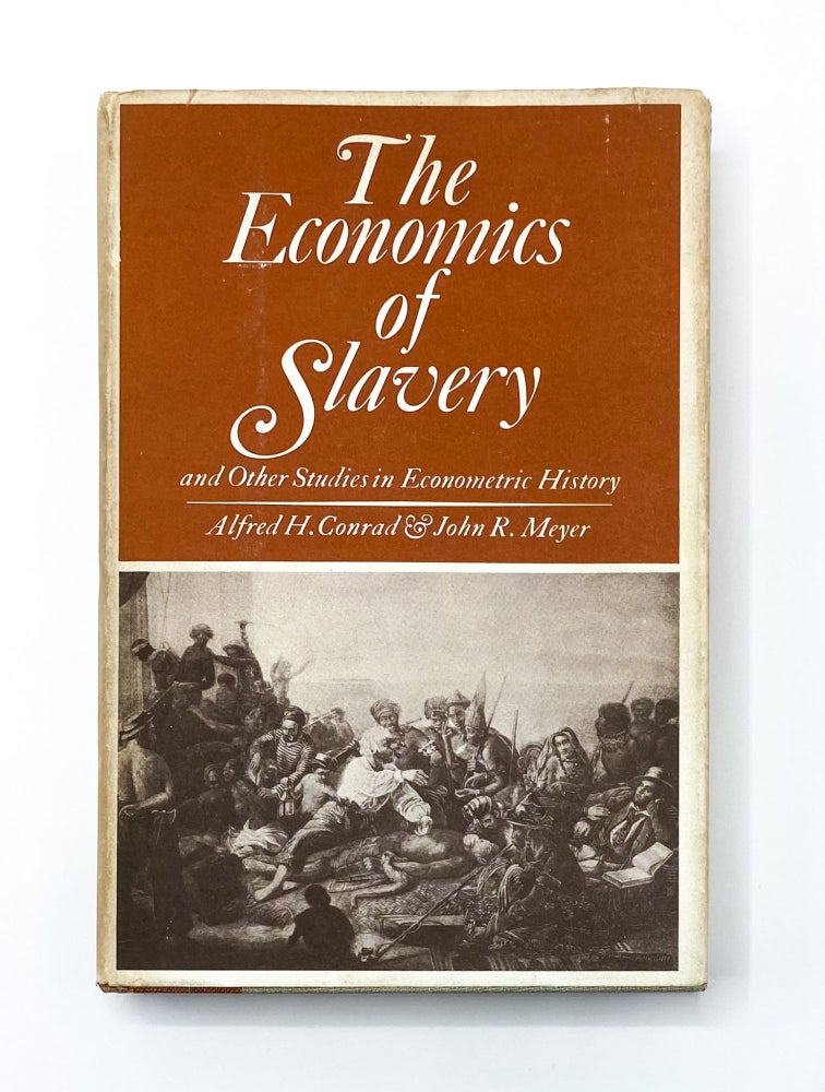 THE ECONOMICS OF SLAVERY