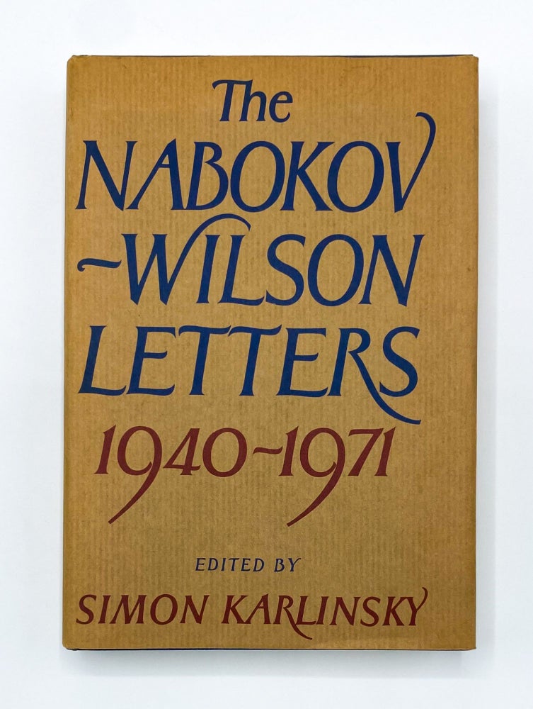 THE NABOKOV-WILSON LETTERS 1940-1971