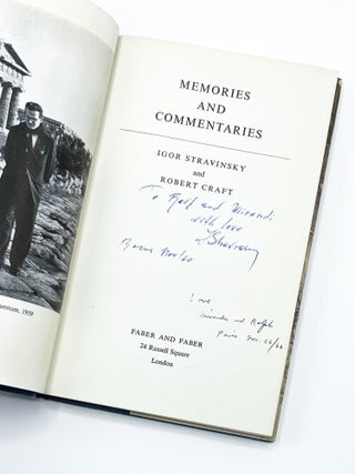 MEMORIES AND COMMENTARIES. Igor Stravinsky, Robert Craft.