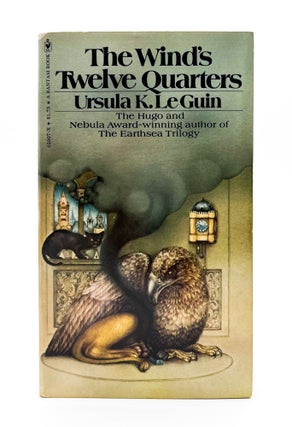 THE WIND'S TWELVE QUARTERS. Ursula K. Le Guin.