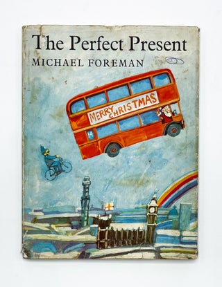 THE PERFECT PRESENT. Michael Foreman.