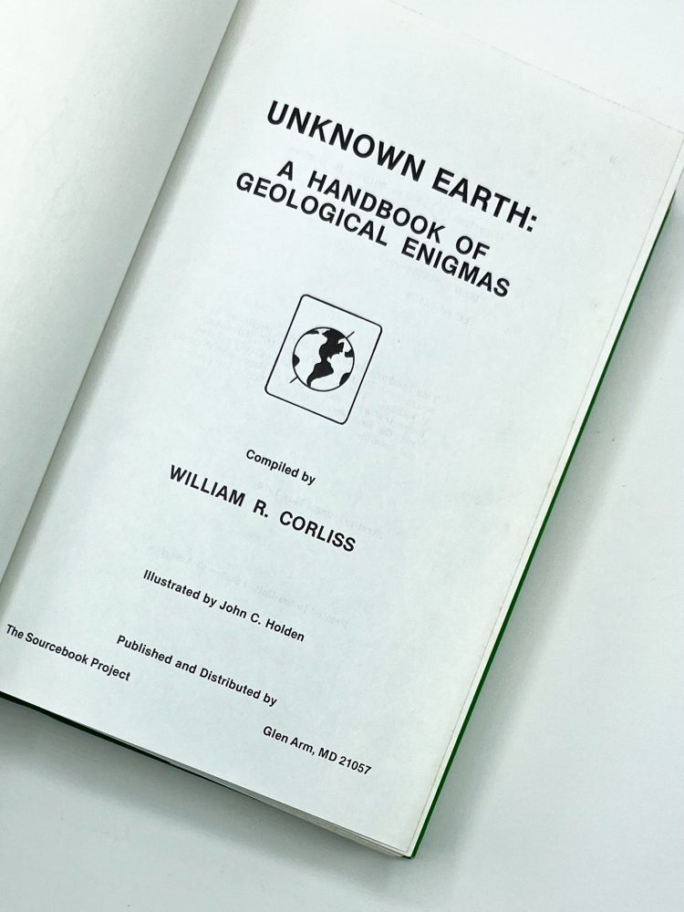 UNKNOWN EARTH: A Handbook of Geological Enigmas