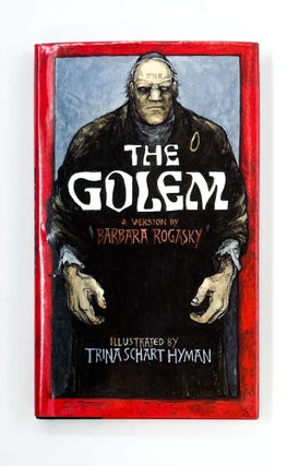 Item #46252 THE GOLEM. Trina Schart Hyman, Barbara Rogasky