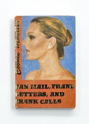 FAN MAIL, FRANK LETTERS, AND CRANK CALLS. Cookie Mueller.