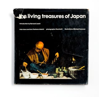 Item #46330 THE LIVING TREASURES OF JAPAN. Michael Foreman, Barbara Adachi, Peccinotti