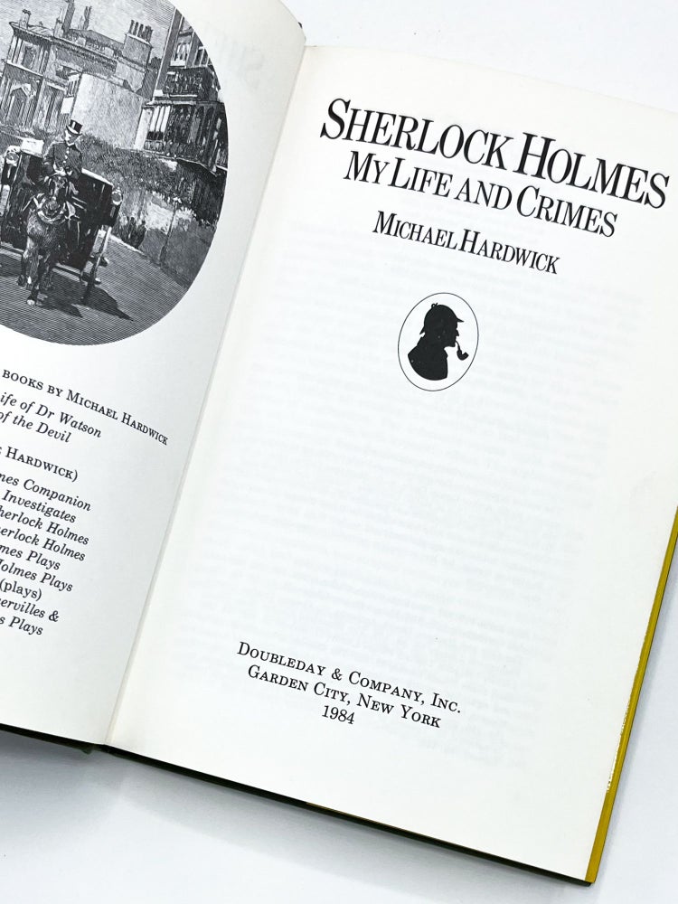 SHERLOCK HOLMES: MY LIFE AND CRIMES