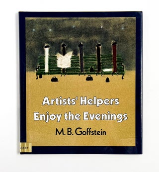 Item #46557 ARTISTS' HELPERS ENJOY THE EVENINGS. G. A. Goffstein