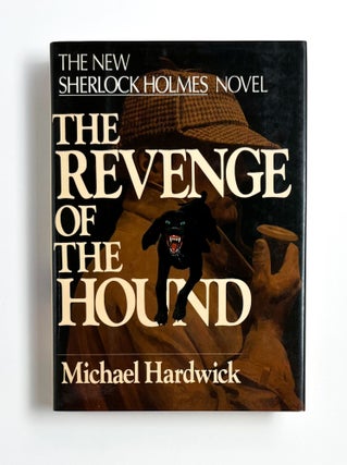 Item #46568 THE REVENGE OF THE HOUND. Michael Hardwick