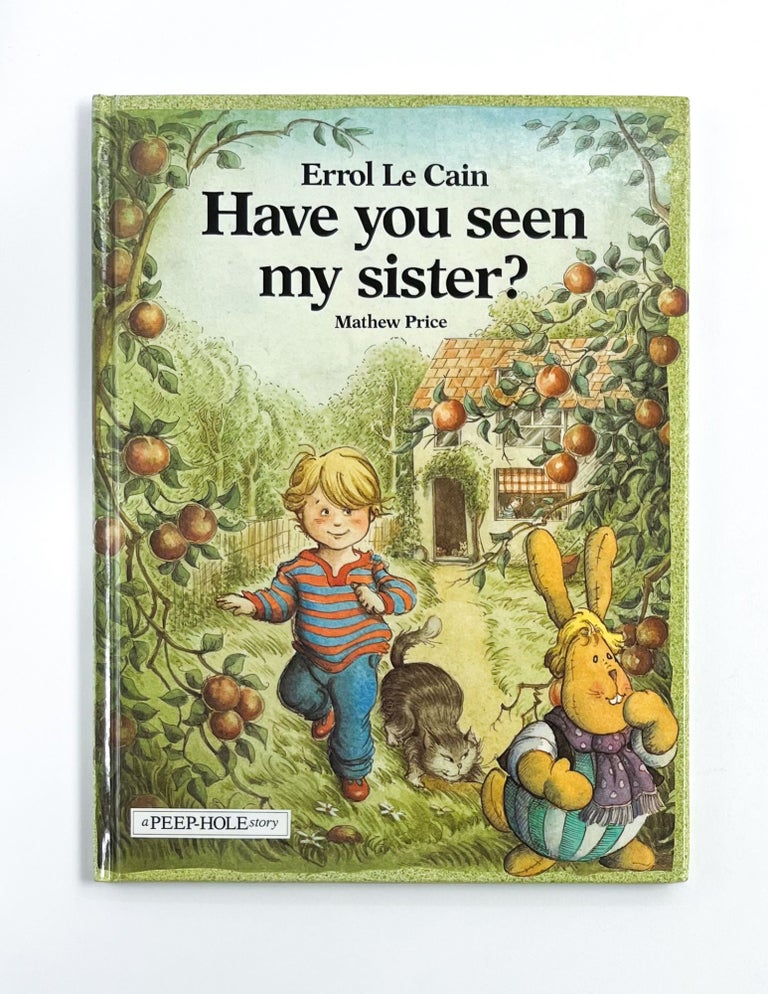 HAVE YOU SEEN MY SISTER?