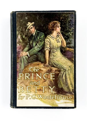 Item #46693 THE PRINCE AND BETTY. P. G. Wodehouse