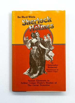Item #46742 IN BED WITH SHERLOCK HOLMES. Christopher Redmond