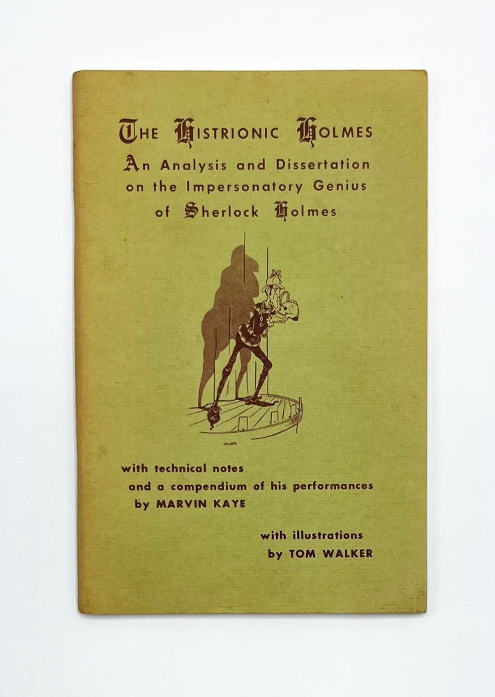 THE HISTRIONIC HOLMES