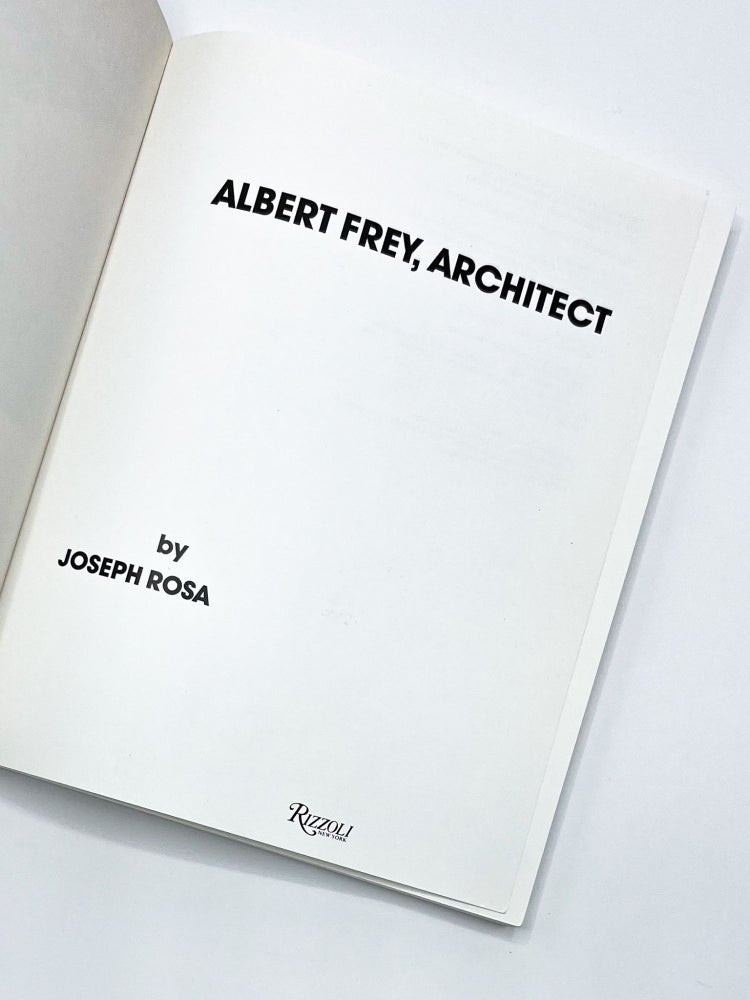 ALBERT FREY, ARCHITECT