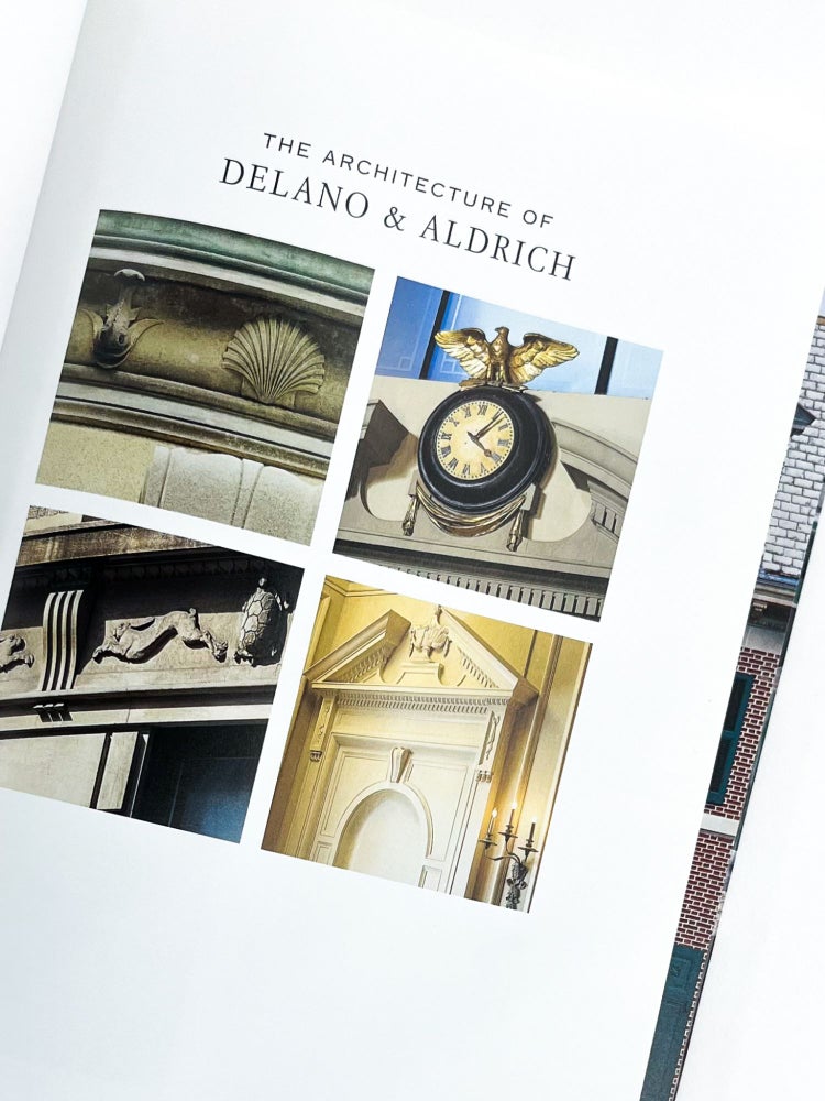 THE ARCHITECTURE OF DELANO & ALDRICH