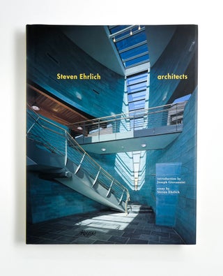 Item #47058 STEVEN EHRLICH ARCHITECTS. Steven Ehrlich, Joseph Giovannini