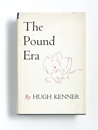Item #47063 THE POUND ERA. Hugh Kenner, Ezra Pound