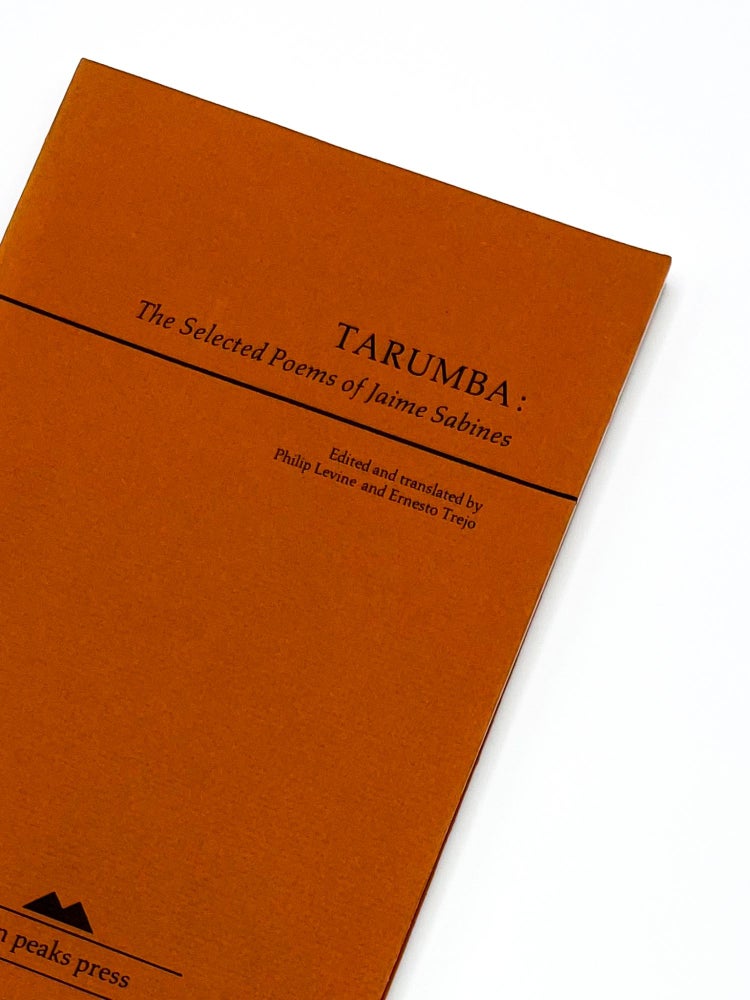 TARUMBA: The Selected Poems of Jaime Sabines