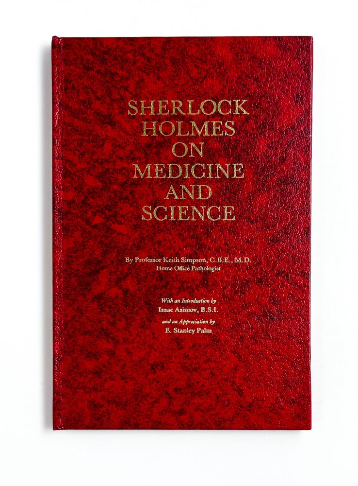 SHERLOCK HOLMES ON MEDICINE AND SCIENCE