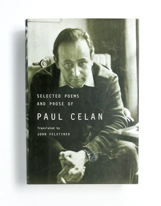 Item #47248 SELECTED POEMS AND PROSE OF PAUL CELAN. Paul Celan