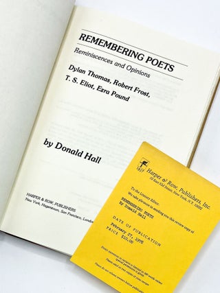 REMEMBERING POETS: Reminiscences and Opinions. Donald Hall, Eliot, Ezra Pound.