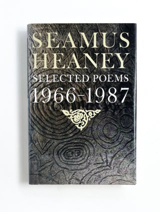 Item #47374 SELECTED POEMS 1966-1987. Seamus Heaney