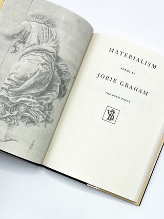 MATERIALISM. Jorie Graham.