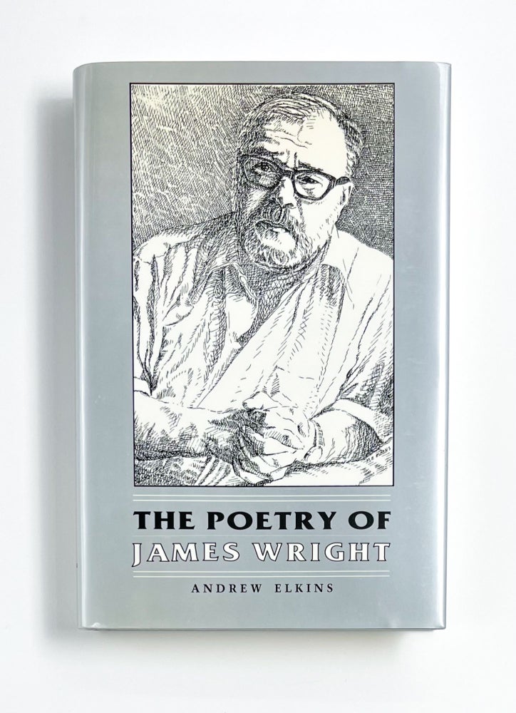 THE POETRY OF JAMES WRIGHT