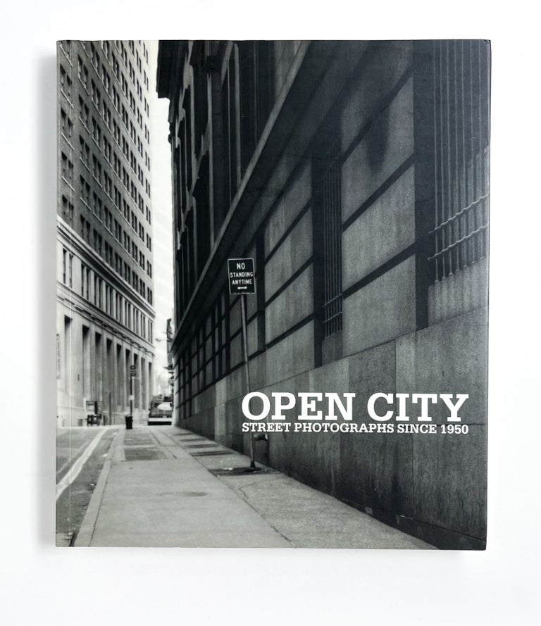OPEN CITY: Street Photography Since 1950