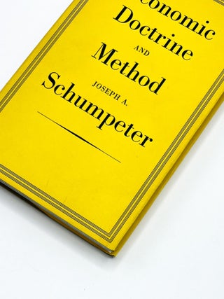 Item #47564 ECONOMIC DOCTRINE AND METHOD: An Historical Sketch. Joseph A. Schumpeter