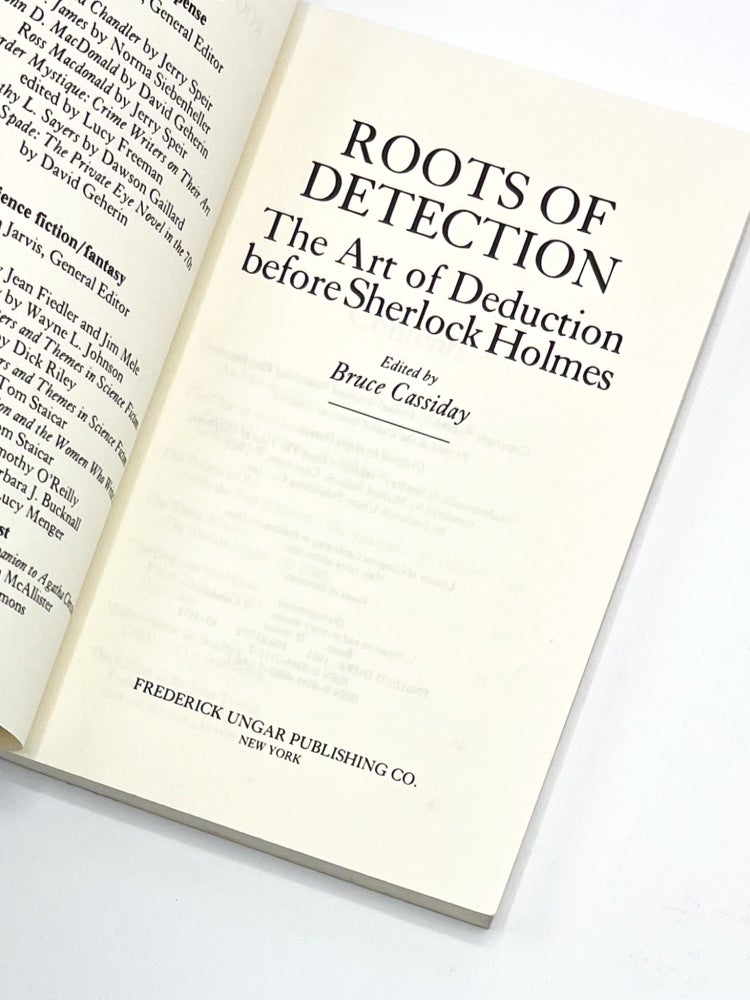 ROOTS OF DETECTION: The Art of Deduction before Sherlock Holmes