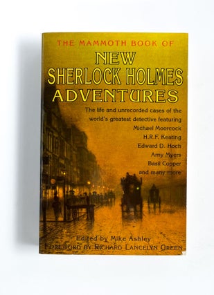 Item #47646 THE MAMMOTH BOOK OF NEW SHERLOCK HOLMES ADVENTURES. Mike Ashley, Richard Lancelyn Green