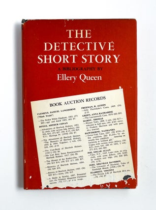 THE DETECTIVE SHORT STORY: A Bibliography. Ellery Queen, Manfred, Frederic Dannay.