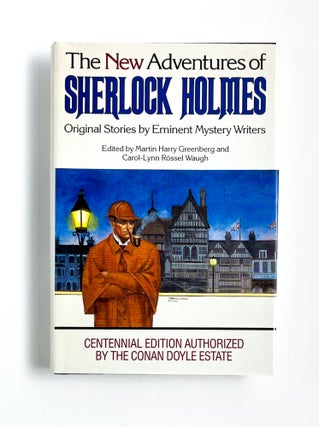Item #47660 THE NEW ADVENTURES OF SHERLOCK HOLMES: Original Stories by Eminent Mystery Writers....