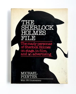 THE SHERLOCK HOLMES FILE. Michael Pointer.
