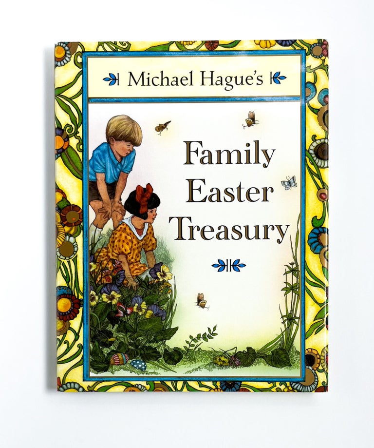 MICHAEL HAGUE'S FAMILY EASTER TREASURY