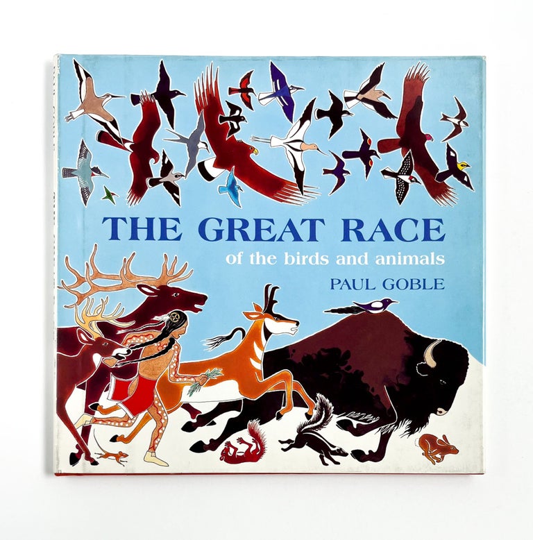 THE GREAT RACE OF THE BIRDS AND ANIMALS