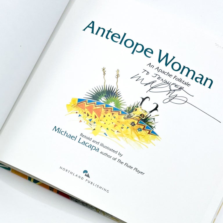 ANTELOPE WOMAN: An Apache Folktale