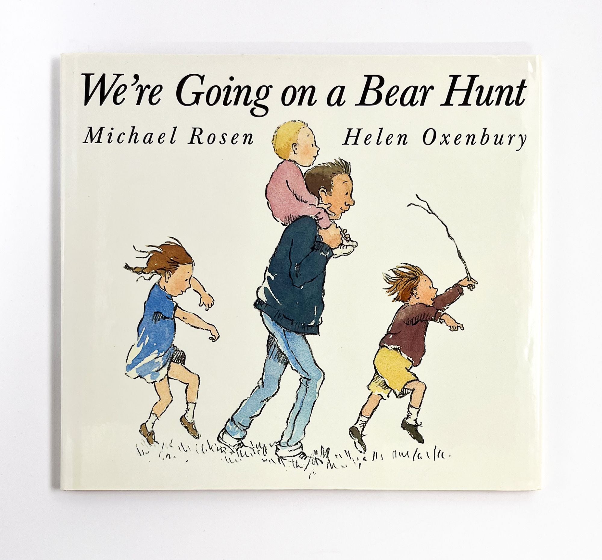 WE'RE GOING ON A BEAR HUNT | Helen Oxenbury, Michael Rosen