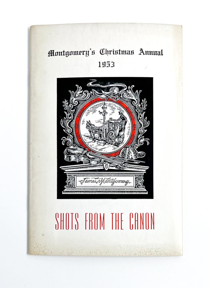 MONTGOMERY'S CHRISTMAS ANNUAL 1953: Shots from the Canon
