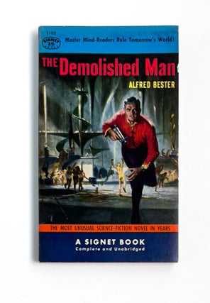 Item #47996 THE DEMOLISHED MAN. Alfred Bester