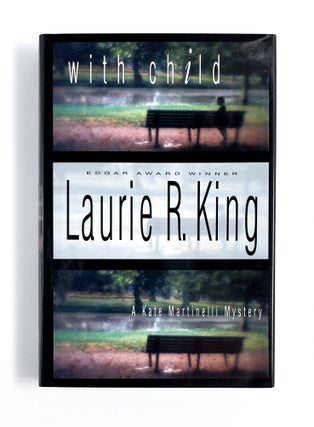 WITH CHILD. Laurie R. King.