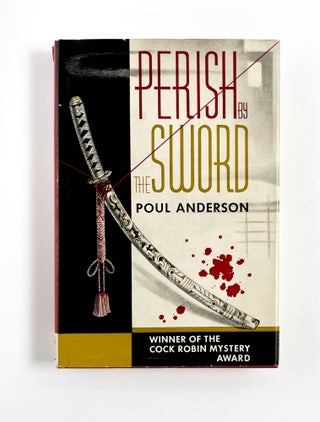 PERISH BY THE SWORD. Poul Anderson.