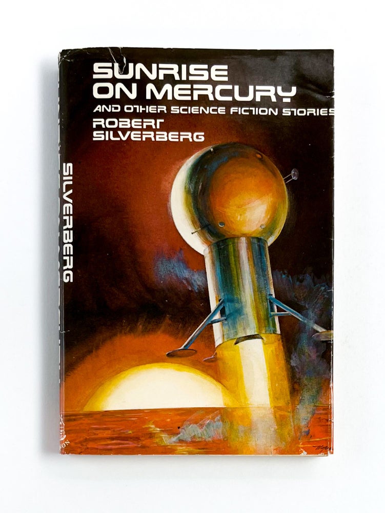 SUNRISE ON MERCURY: And Other Science Fiction Stories